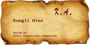 Kungli Alex névjegykártya
